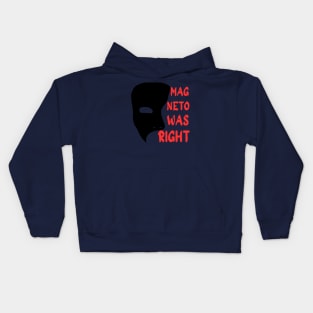 magneto was right Kids Hoodie